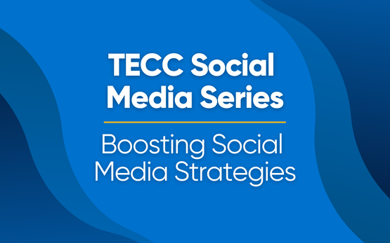 TECC Social Media Series: Boosting Social Media Strategies